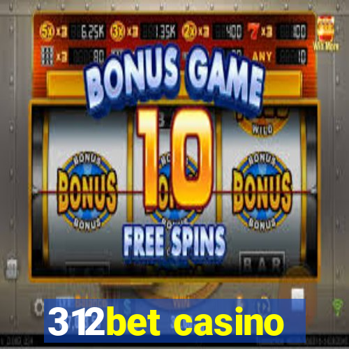 312bet casino